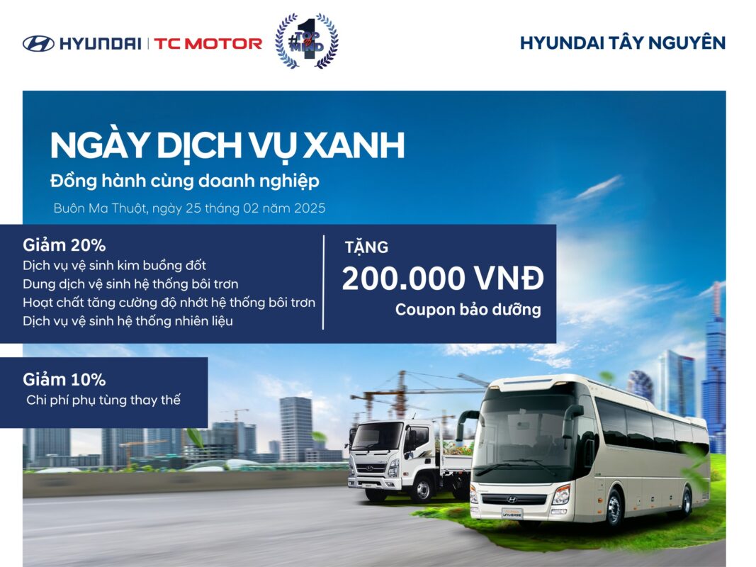 Ngày hội dịch vụ xanh - Dịch vụ Hyundai Tây Nguyên