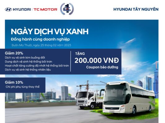 Ngày hội dịch vụ xanh - Dịch vụ Hyundai Tây Nguyên
