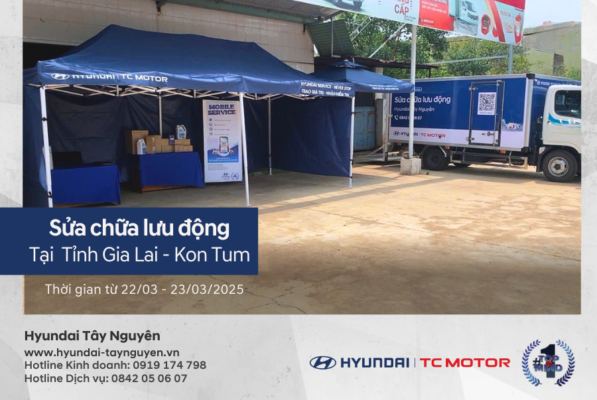 Hyundai Tây Nguyên Sửa chữa lưu động 